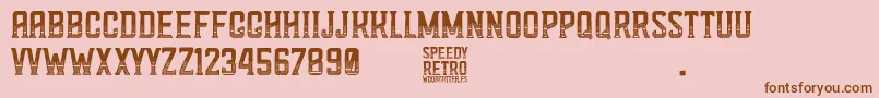 Speedy Retro Font – Brown Fonts on Pink Background