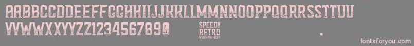 Speedy Retro Font – Pink Fonts on Gray Background
