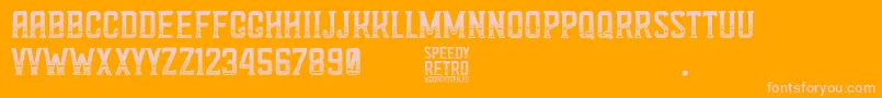 Speedy Retro Font – Pink Fonts on Orange Background