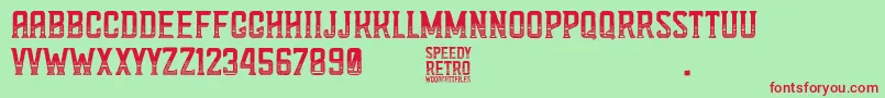 Speedy Retro-Schriftart – Rote Schriften auf grünem Hintergrund