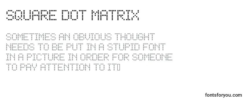 Square Dot Matrix Font