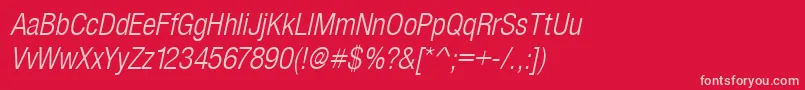 SansLightCond.Italic Font – Pink Fonts on Red Background