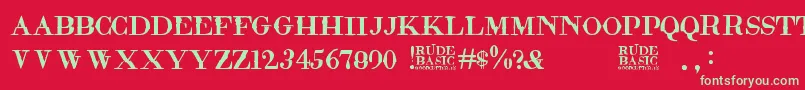 RudeBasic Font – Green Fonts on Red Background