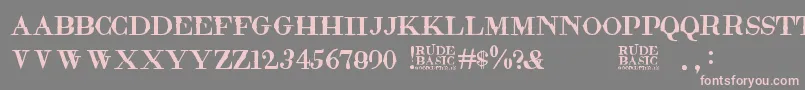 More about RudeBasic Font RudeBasic Font – Pink Fonts on Gray Background