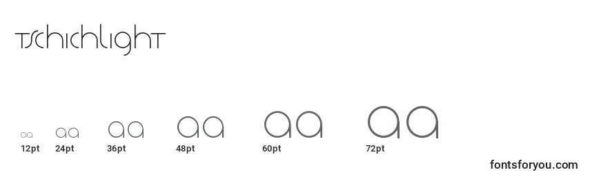 Tschichlight Font Sizes