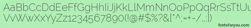 RalewayExtralight Font – Black Fonts on Green Background