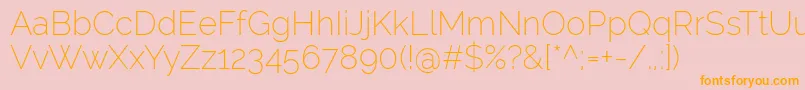 RalewayExtralight-fontti – oranssit fontit vaaleanpunaisella taustalla