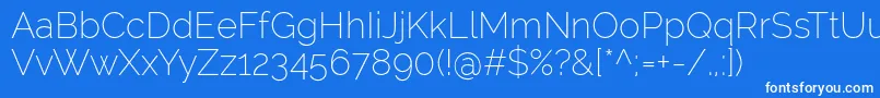 RalewayExtralight Font – White Fonts on Blue Background