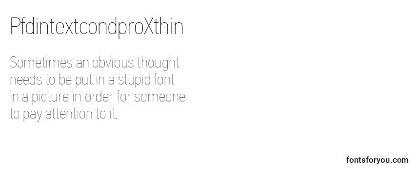 PfdintextcondproXthin Font