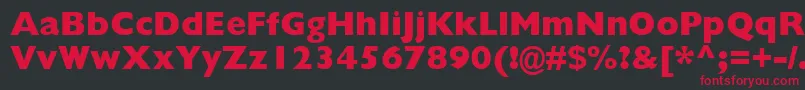GillSansMtExtraBold Font – Red Fonts on Black Background