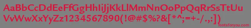 LegacySansItcBold Font – Red Fonts on Gray Background