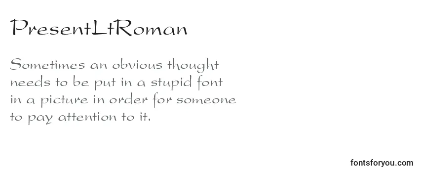 Review of the PresentLtRoman Font
