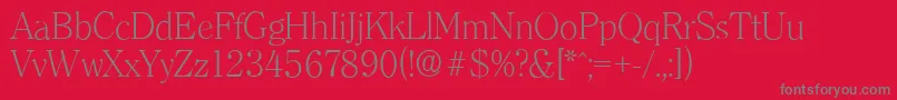 ClearfaceserialXlightRegular Font – Gray Fonts on Red Background