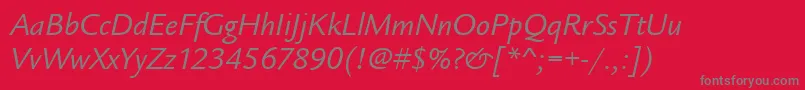 LegacySansItcTtBookitalic Font – Gray Fonts on Red Background