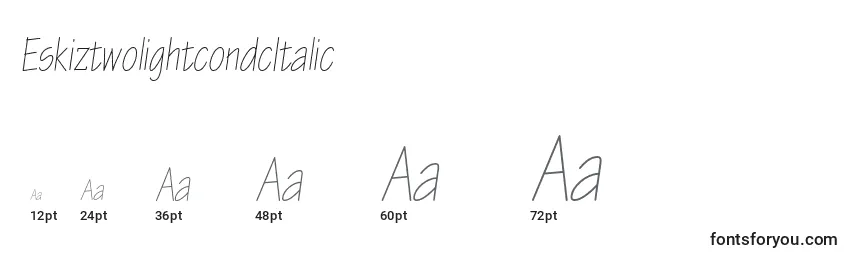 EskiztwolightcondcItalic Font Sizes