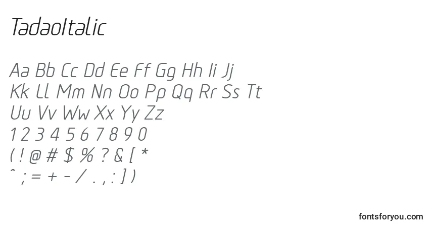 Schriftart TadaoItalic – Alphabet, Zahlen, spezielle Symbole