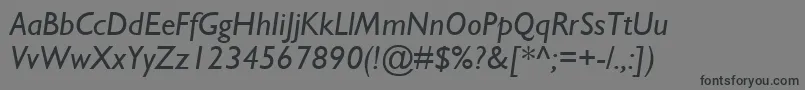 GillSansMtItalic Font – Black Fonts on Gray Background