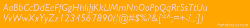 GillSansMtItalic Font – Pink Fonts on Orange Background