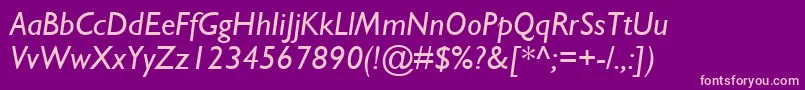 GillSansMtItalic Font – Pink Fonts on Purple Background