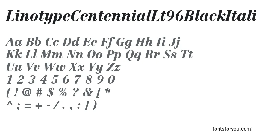 characters of linotypecentenniallt96blackitalic font, letter of linotypecentenniallt96blackitalic font, alphabet of  linotypecentenniallt96blackitalic font