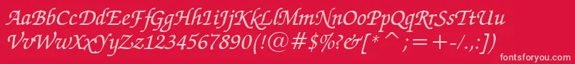ZapfChanceryMediumItalicBt-fontti – vaaleanpunaiset fontit punaisella taustalla