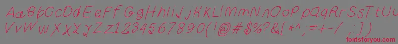 Curlykueita-Schriftart – Rote Schriften auf grauem Hintergrund