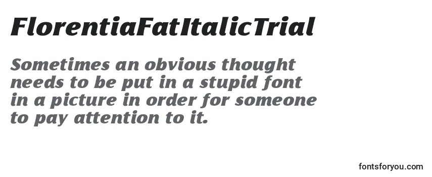 FlorentiaFatItalicTrial Font