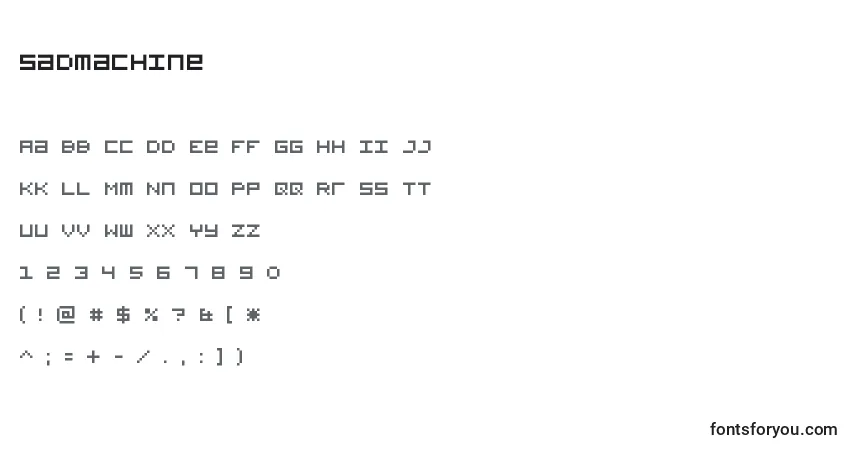 Schriftart Sadmachine – Alphabet, Zahlen, spezielle Symbole