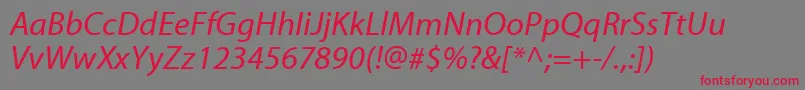 MyriadwebproItalic Font – Red Fonts on Gray Background