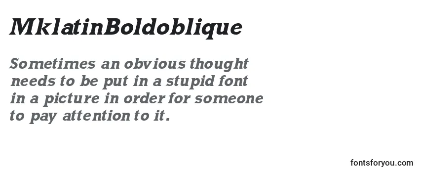 Review of the MklatinBoldoblique Font