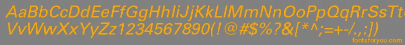 Подробнее о шрифте UniverscItalic Шрифт UniverscItalic – оранжевые шрифты на сером фоне