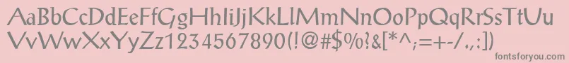 ProseantiqueNormal Font – Gray Fonts on Pink Background
