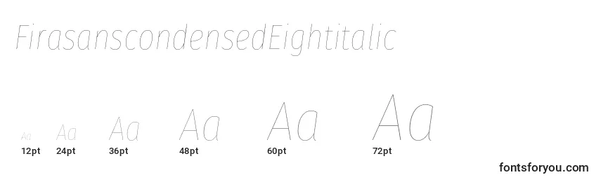FirasanscondensedEightitalic Font Sizes