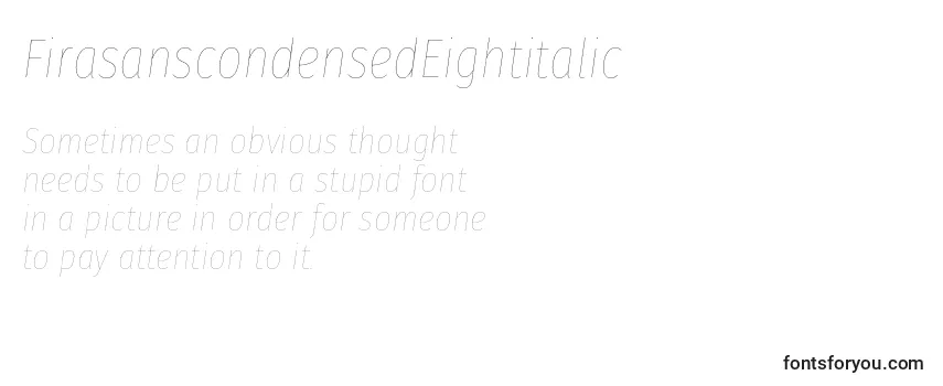 Review of the FirasanscondensedEightitalic Font
