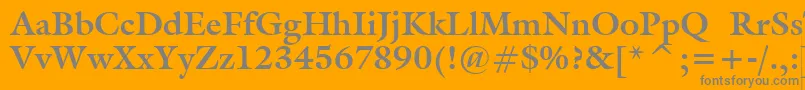 GalliardBoldBt Font – Gray Fonts on Orange Background