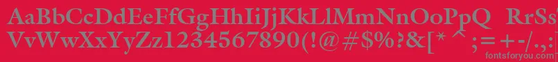 GalliardBoldBt-Schriftart – Graue Schriften auf rotem Hintergrund
