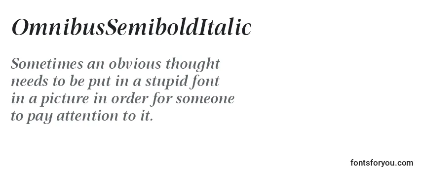 OmnibusSemiboldItalic Font
