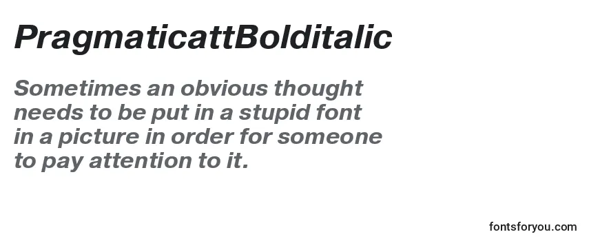 PragmaticattBolditalic Font