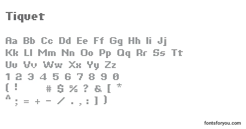 Czcionka Tiquet – alfabet, cyfry, specjalne znaki
