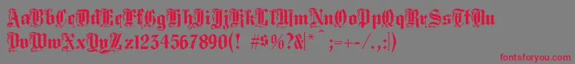 Middlesaxonytext-Schriftart – Rote Schriften auf grauem Hintergrund