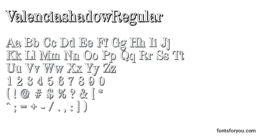 Schriftart ValenciashadowRegular – Alphabet, Zahlen, spezielle Symbole