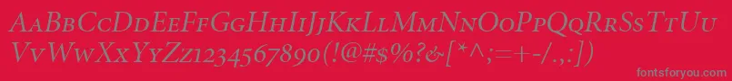 MinionItalicDisplaySmallCapsOldstyleFigures Font – Gray Fonts on Red Background