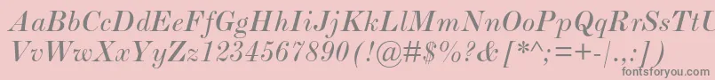 ScotchromanmtstdItalic Font – Gray Fonts on Pink Background