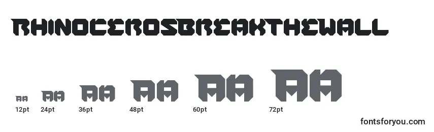 RhinocerosBreakTheWall Font Sizes