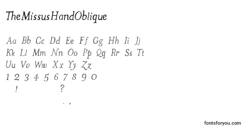 characters of themissushandoblique font, letter of themissushandoblique font, alphabet of  themissushandoblique font