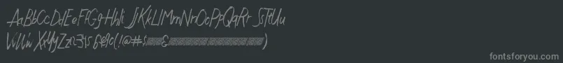 Justwritedt-Schriftart – Graue Schriften auf schwarzem Hintergrund