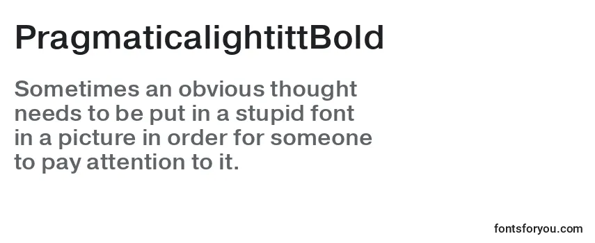 PragmaticalightittBold Font