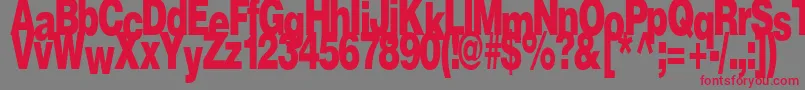 FireRegularTtstd Font – Red Fonts on Gray Background