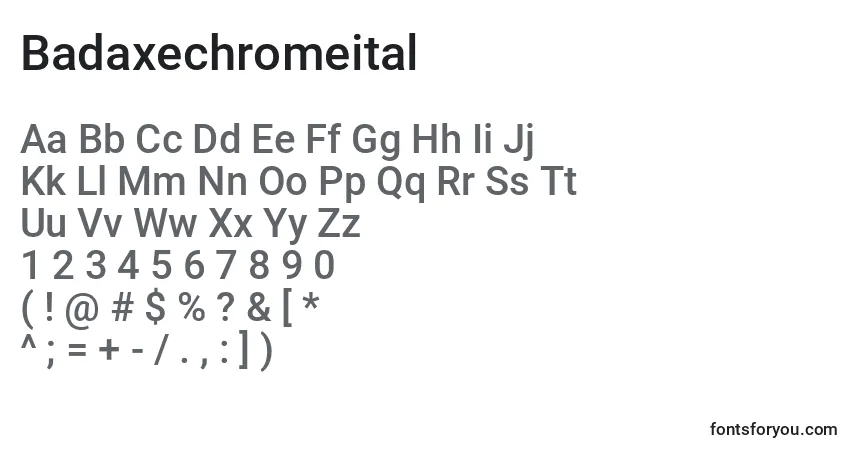 Schriftart Badaxechromeital – Alphabet, Zahlen, spezielle Symbole
