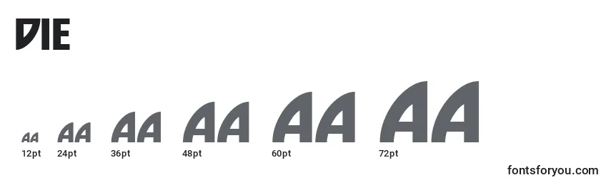Die Font Sizes